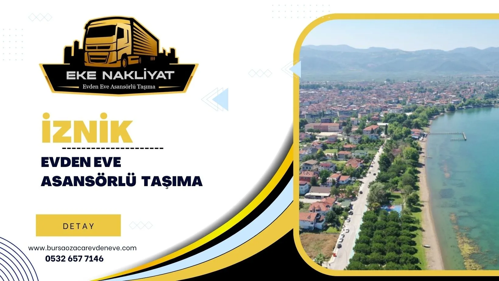 İznik Evden Eve Asansörlü Nakliyat