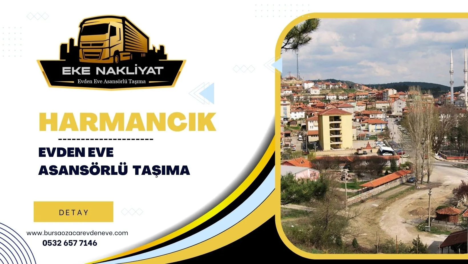 Harmancık Evden Eve Asansörlü Nakliyat