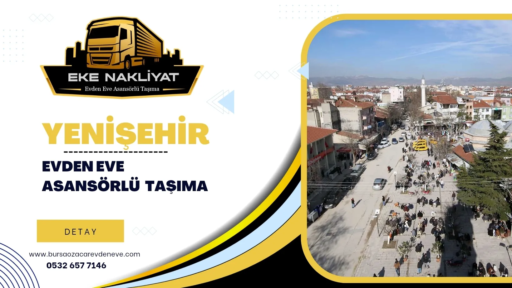 Yenişehir Evden Eve Asansörlü Nakliyat